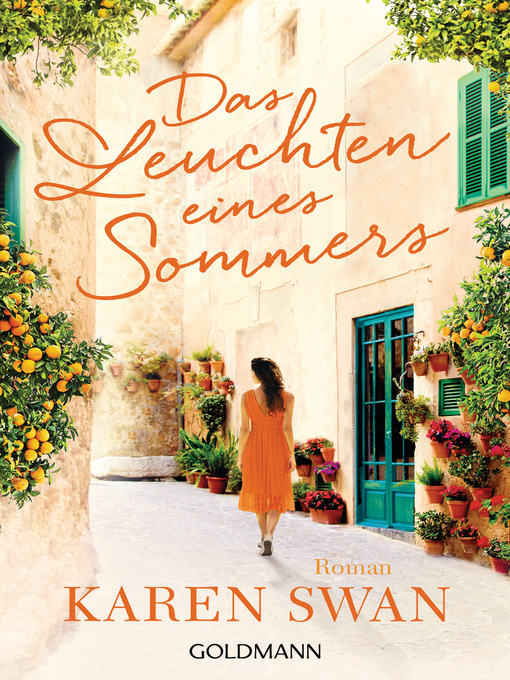 Title details for Das Leuchten eines Sommers by Karen Swan - Available